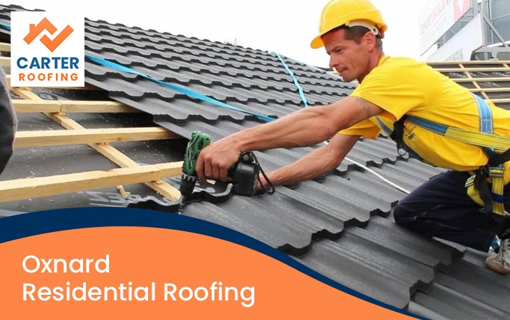 Oxnard Residential Roofing